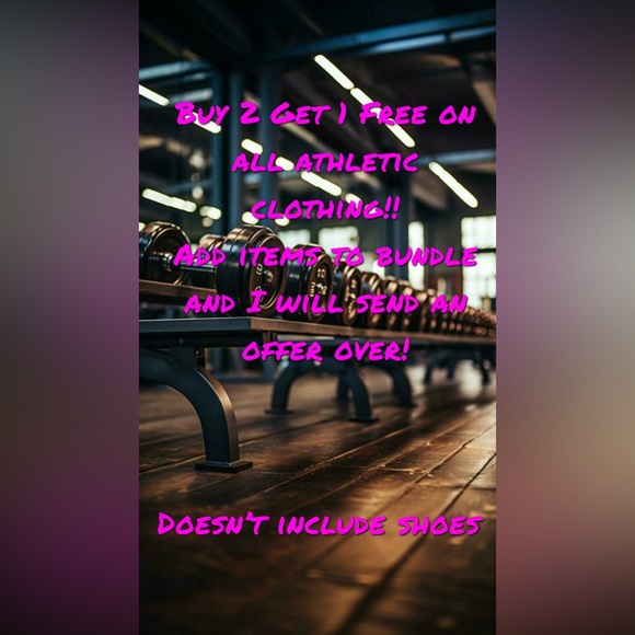 Buy 2 get 1 free on athletic clothing in my closet. - Picture 1 of 1